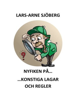 cover image of Nyfiken på konstiga lagar och regler